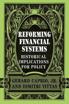 预订 reforming financial systems: historical implications for