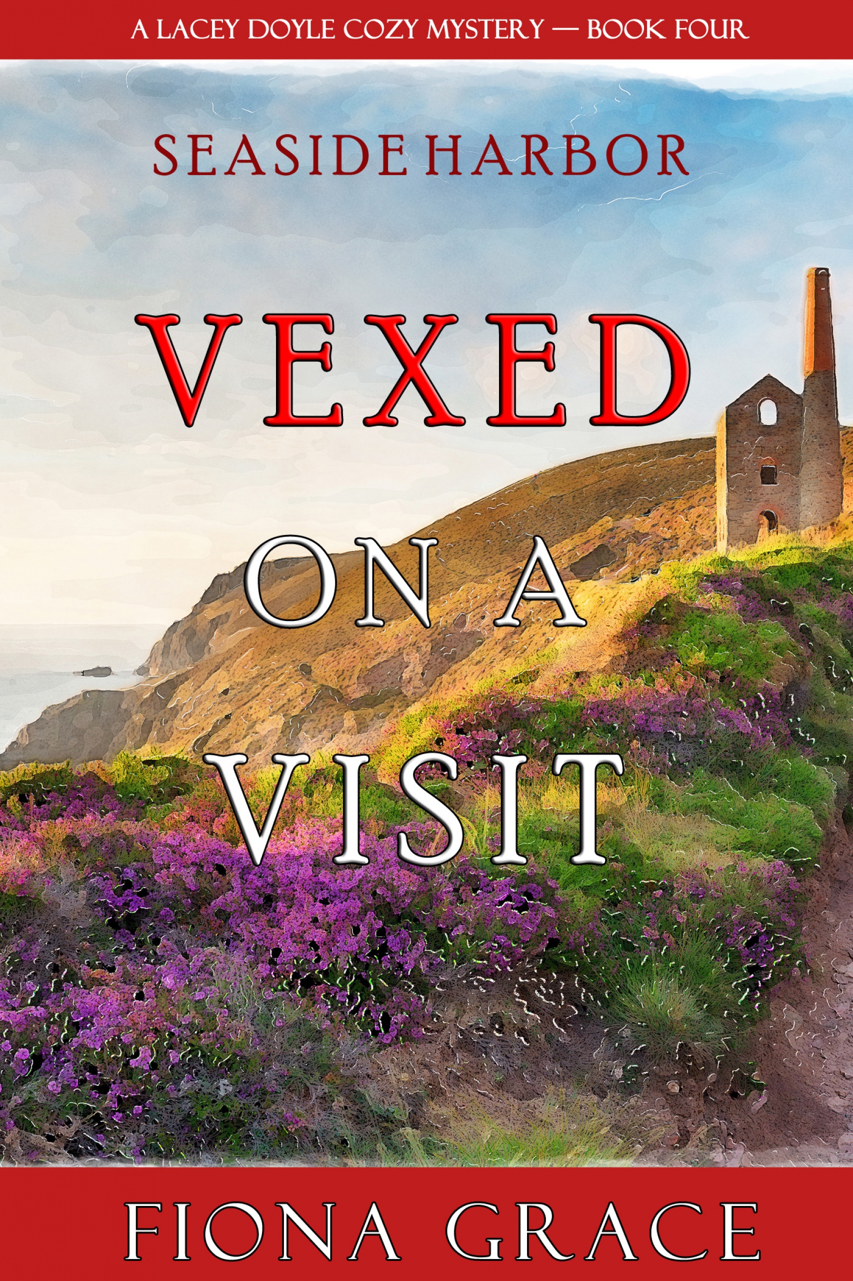 vexed on a visit (a lacey doyle cozy mystery—book 4)