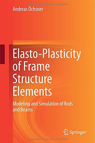 预订 Elasto-Plasticity of Frame Structure Elements
