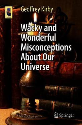 【预订】wacky and wonderful misconceptions about