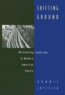 预订 shifting ground: reinventing landscape in modern american