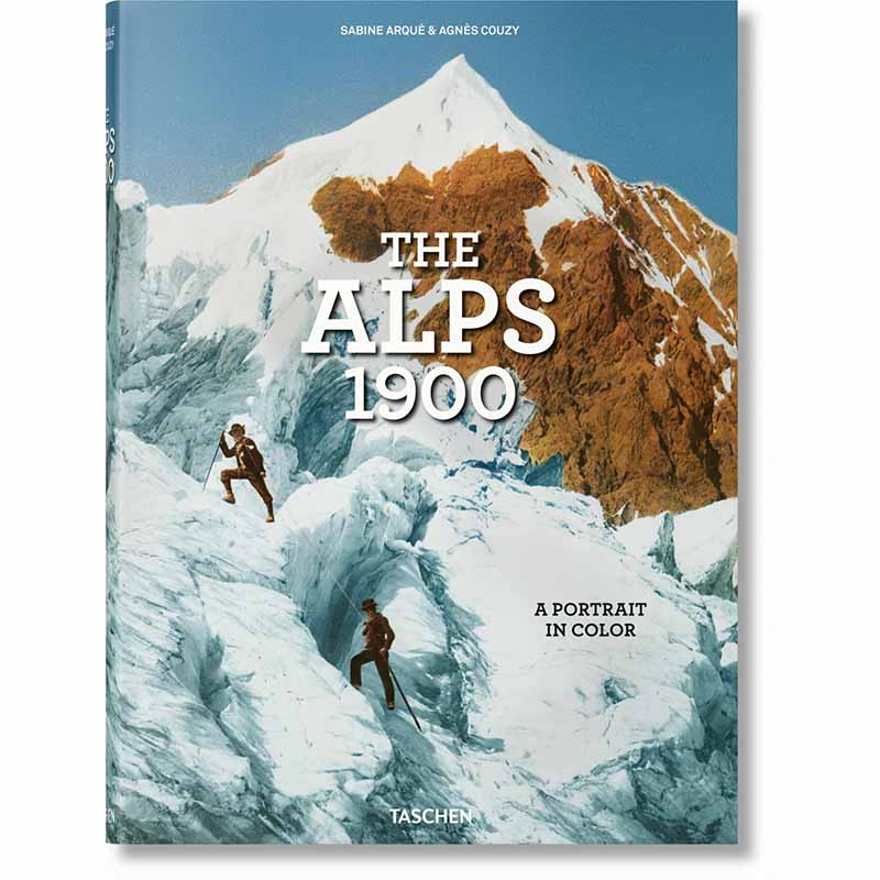 【现货】【翰德图书】The Alps 1900. A Portrait in Color，阿尔卑斯山1900：Sabine Arqué, Agns Couzy 摄影-自然景观 TASCHEN