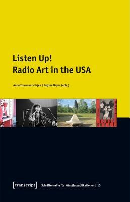 预订listen up!: radio art in the usa