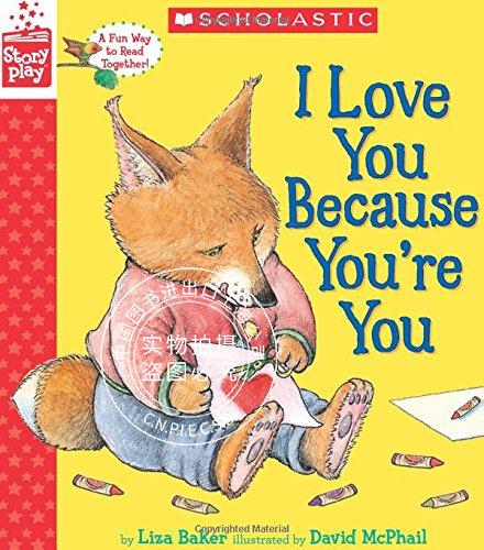 I Love You Because You're You Board book 英文原版 我爱你 因为你是你 进口儿童绘本故事纸板书