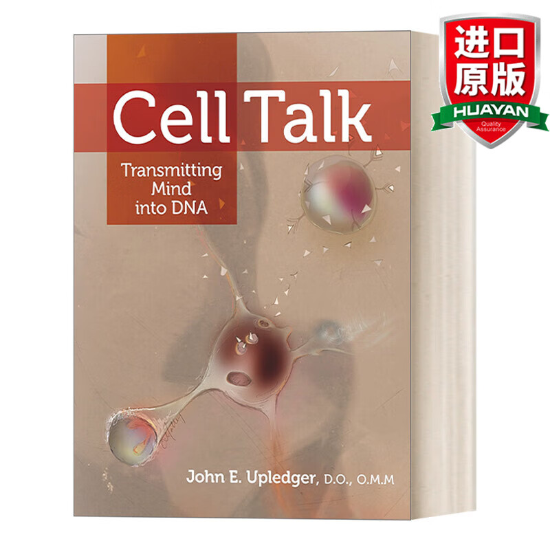 Cell Talk 英文原版 细胞新声 将思维传送到DNA中 健康 John E. Upledger 英文版 进口英语原版书籍高性价比高么？
