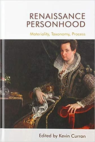 预订renaissance personhood: materiality, taxonomy, process