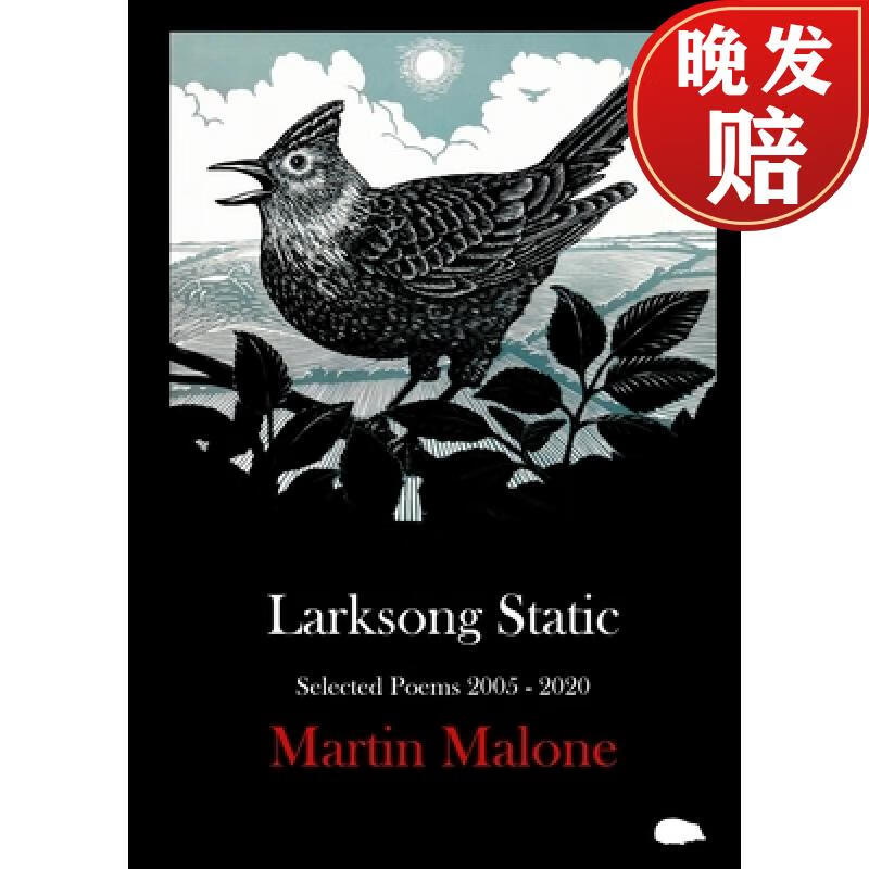 【4周达】larksong static: selected poems 2005-2020