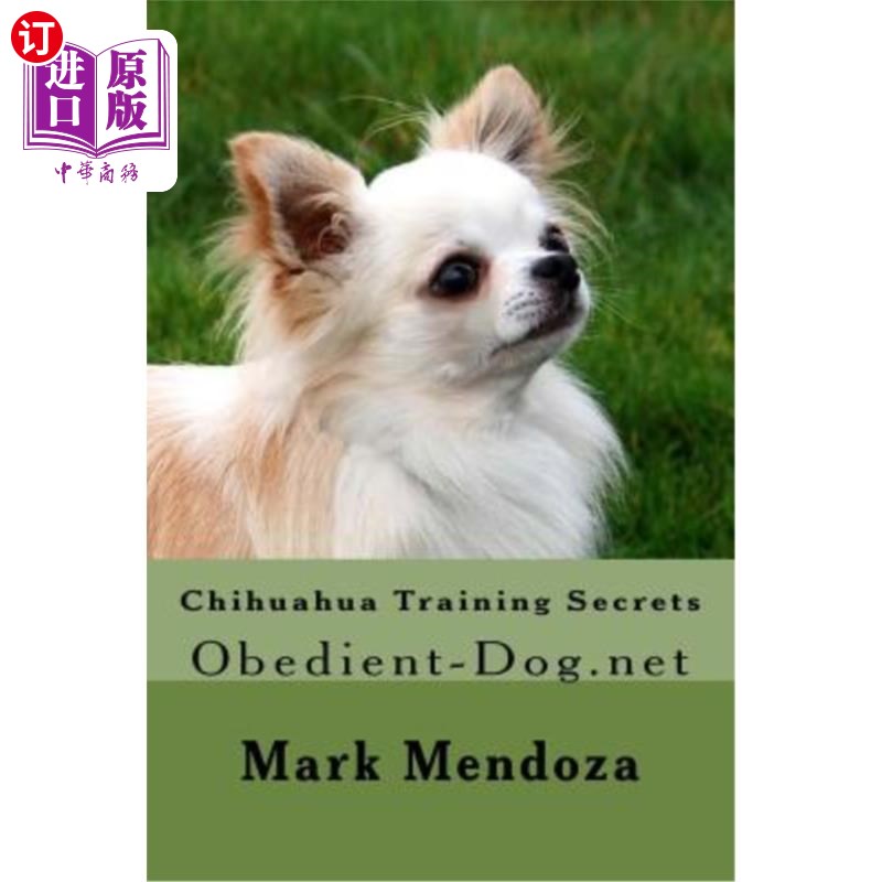 海外直订chihuahua training secrets: obedient-dog.