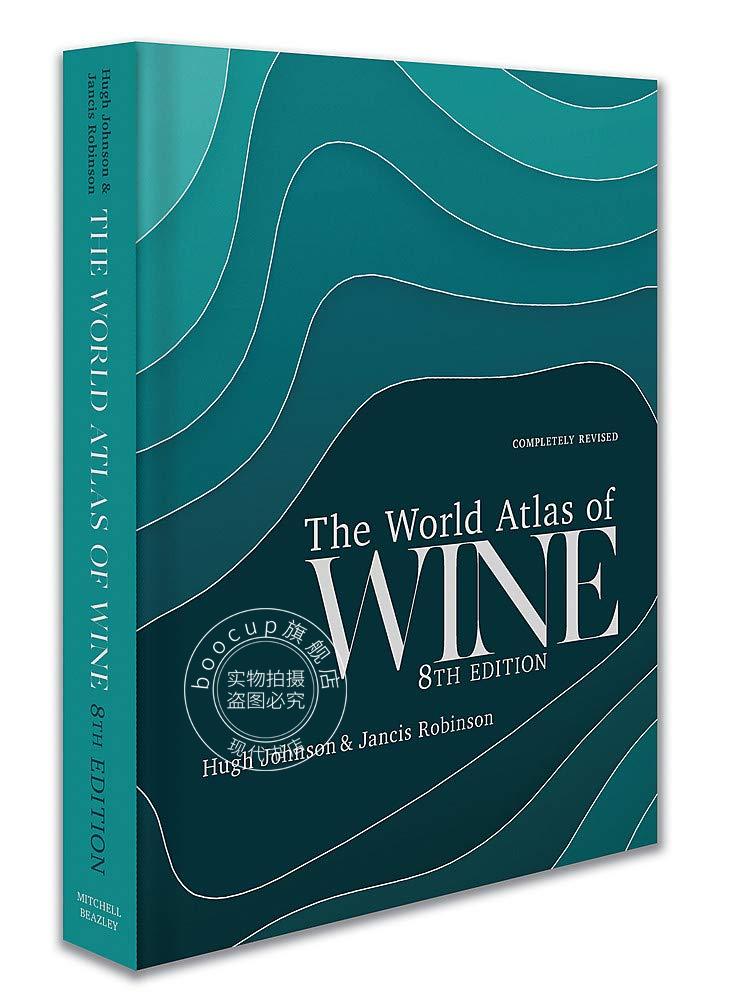 世界葡萄酒地图 第8版 新版精装 英文原版 休 约翰逊 Hugh Johnson 葡萄酒大全 World Atlas of Wine 8th Edition
