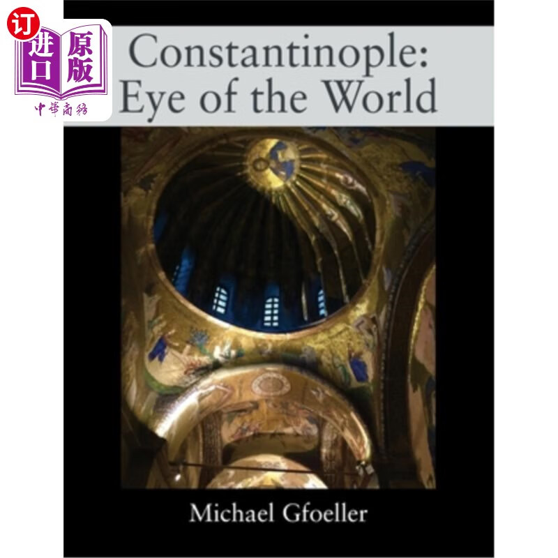海外直订constantinople: eye of the world 君士坦丁堡:世界之眼