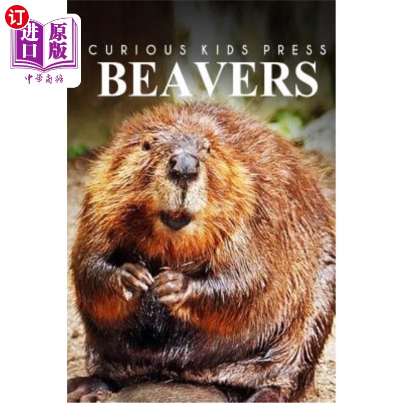海外直订beavers - curious kids press 海狸-好奇儿童出版社