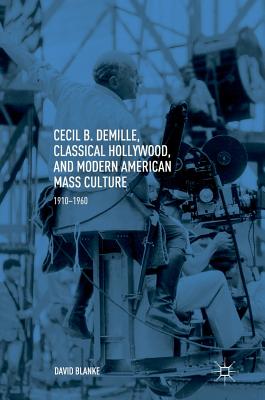 【预订】cecil b. demille, classical hollywood