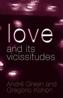 预订love and its vicissitudes