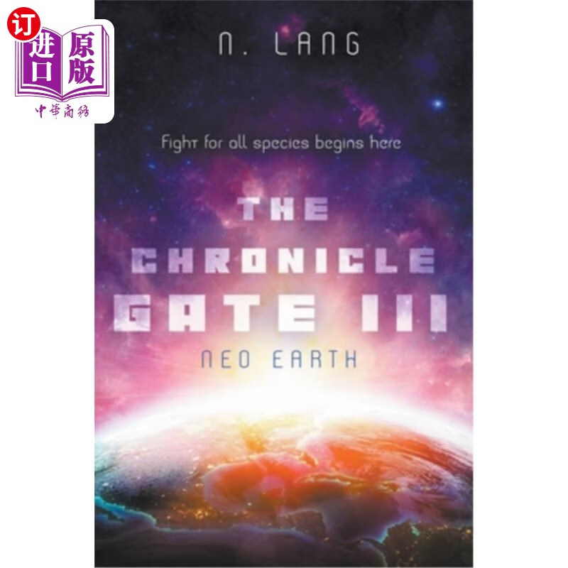 海外直订the chronicle gate neo earth 编年史门新地球