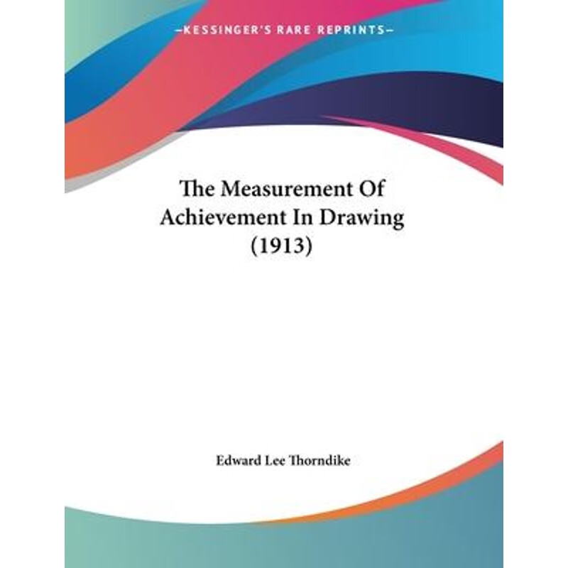 按需印刷 the measurement of achievement in drawing (1913)