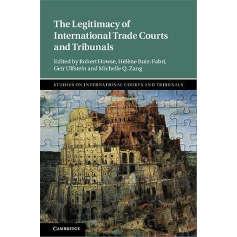 预订the legitimacy of international trade courts a