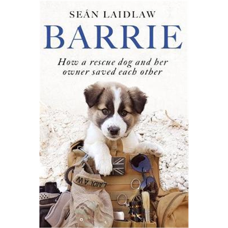 预订barrie:how a rescue dog and her owner saved ea