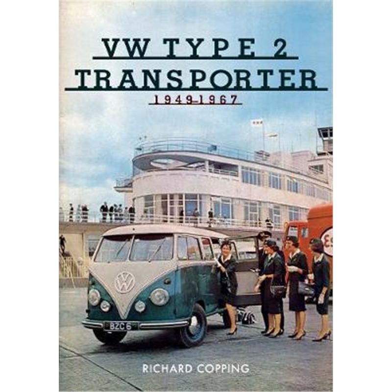 预订vw type 2 transporter:1949-1967