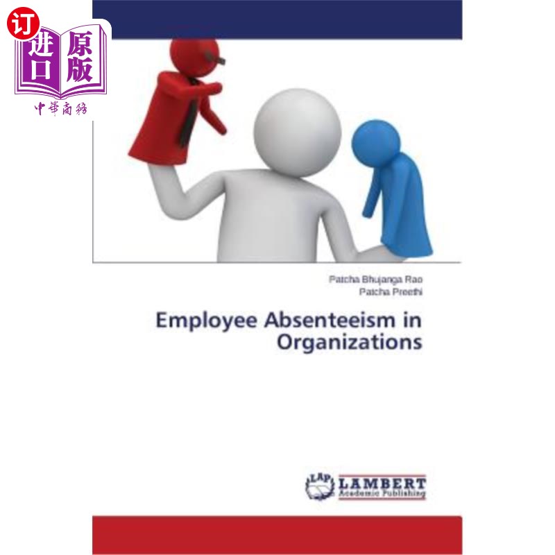 海外直订employee absenteeism in organizations 组织中的员工缺勤