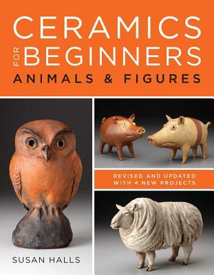 预订ceramics for beginners: animals & figures
