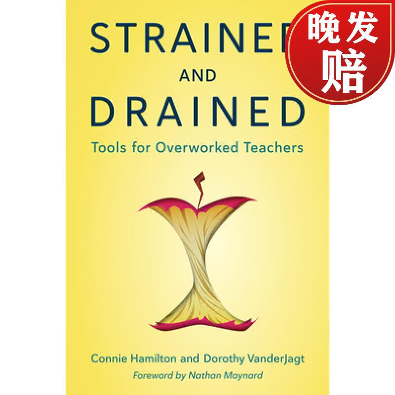 【4周达】strained and drained : tools for overworked teachers
