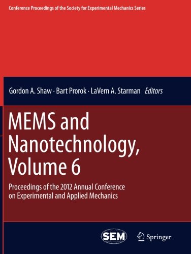 预订 MEMS and Nanotechnology, Volume 6