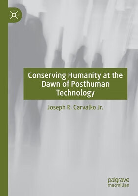 【预订】conserving humanity at the dawn of