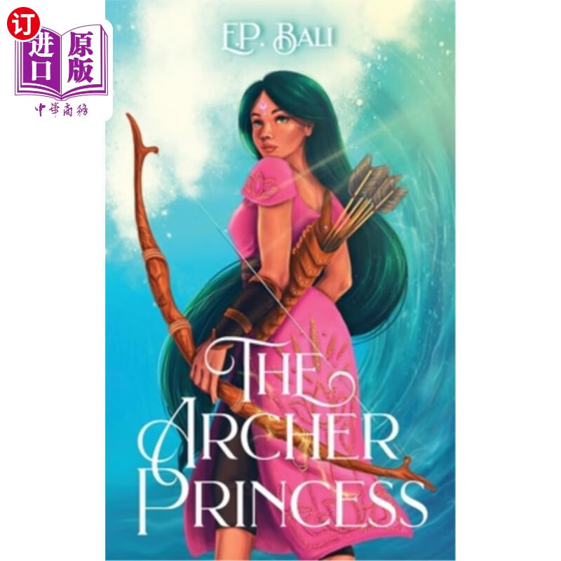 海外直订the archer princess 弓箭手公主