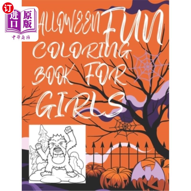 【中商海外直订】halloween fun coloring book for girls: .