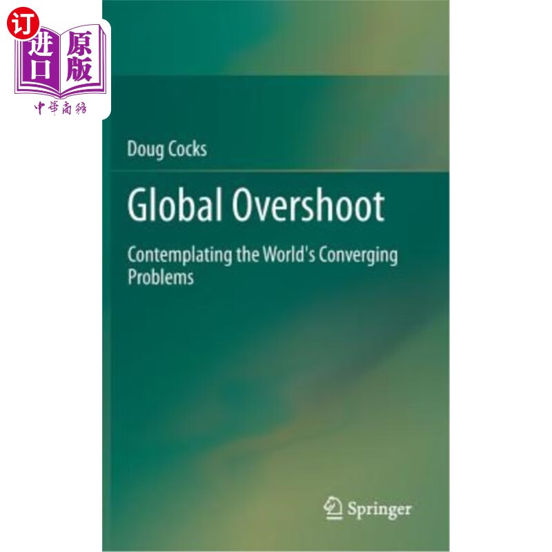 海外直订global overshoot: contemplating the worlds converging