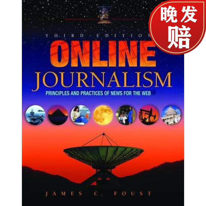 【4周达】online journalism: principles and practices of news for