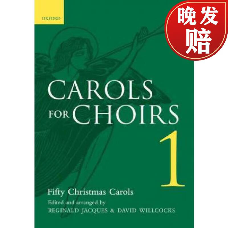 【4周达】carols for choirs 1: vocal score