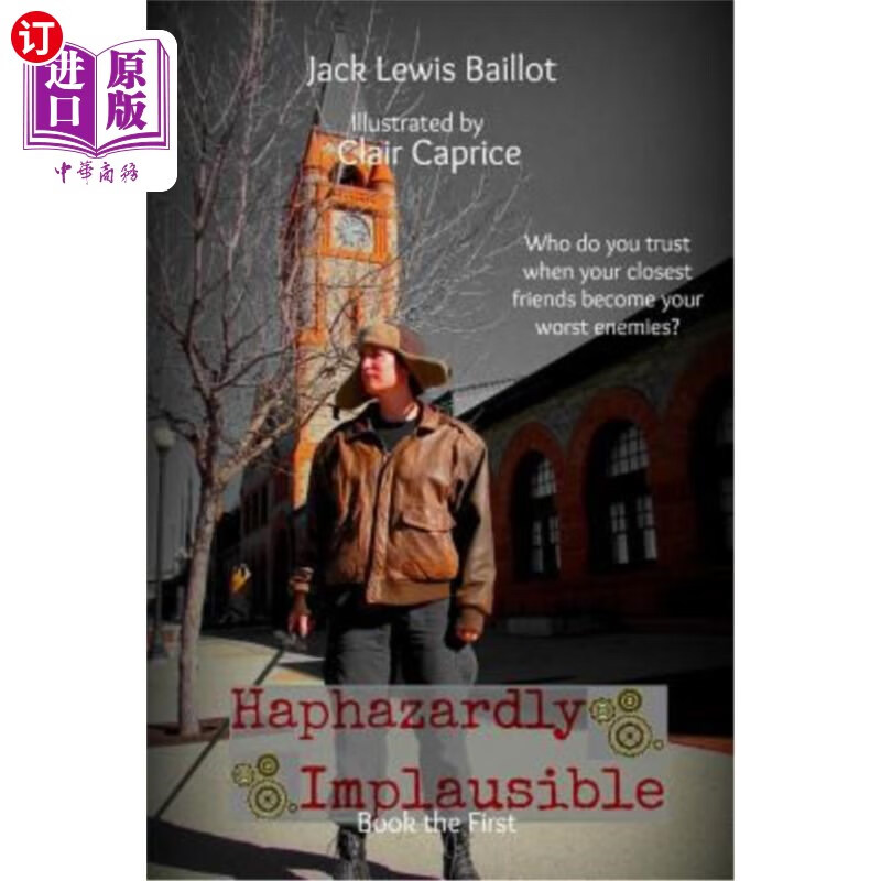 海外直订haphazardly implausible 偶然地难以置信