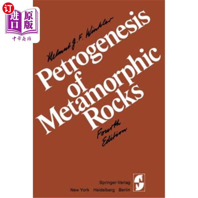 海外直订petrogenesis of metamorphic rocks 变质岩的成因
