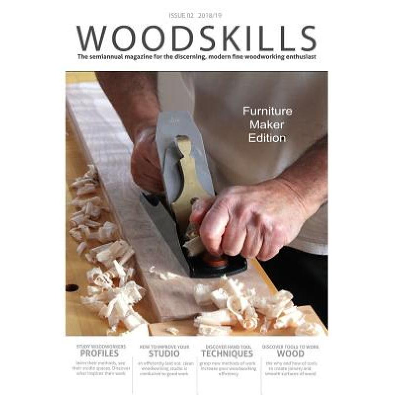预订 WOODSKILLS Issue 02