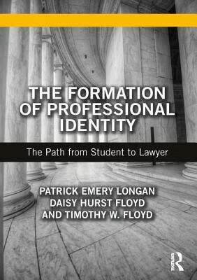 预订the formation of professional identity: the path from