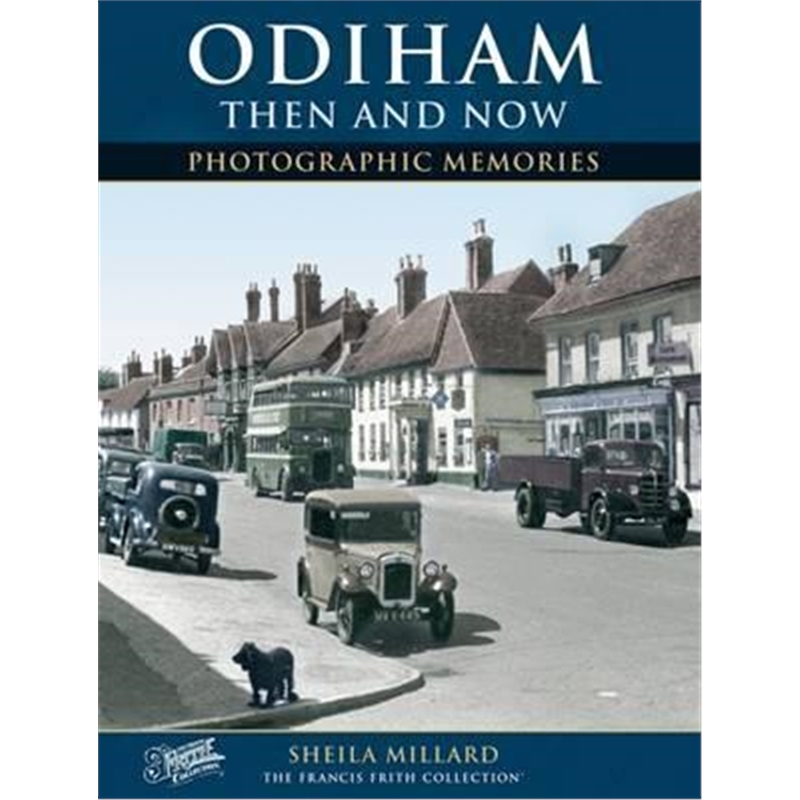 预订Odiham Then and Now