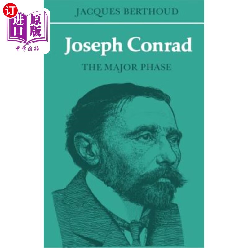 海外直订joseph conrad: the major phase 约瑟夫·康拉德:主要阶段