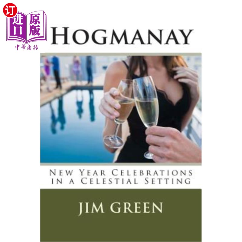 海外直订hogmanay: new year celebrations in a celestial setting