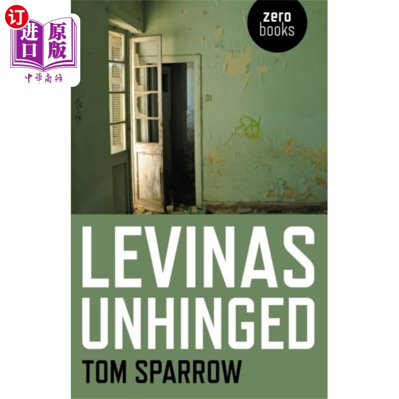 海外直订Levinas Unhinged 列维纳斯精神错乱