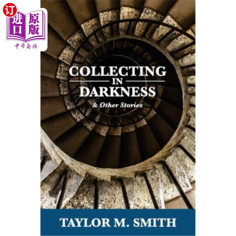 海外直订collecting in darkness & other stories 在黑暗中收集其他