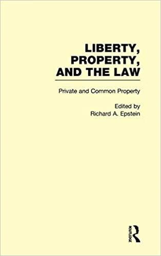 预订 private and common property: liberty, property, and the law