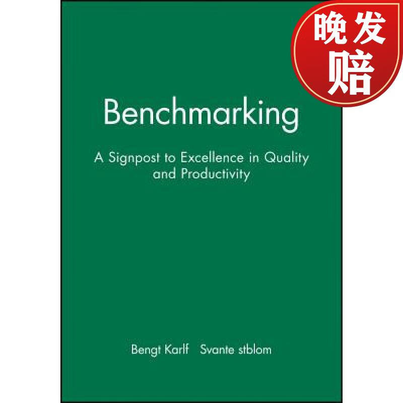 【4周达】benchmarking - a signpost to excellence in quality &