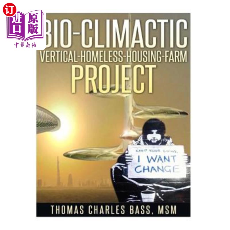 海外直订bio-climactic vertical-homeless-housing-farm project