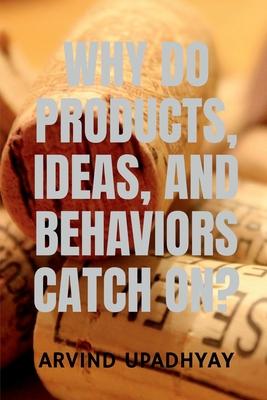 预订 why do products, ideas, and behaviors catch on?