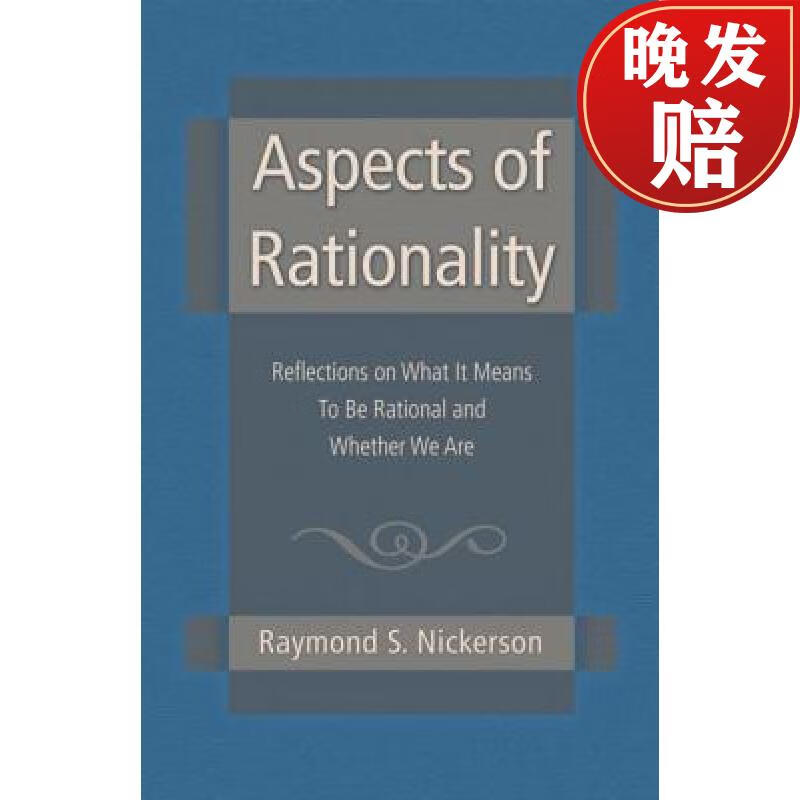 【4周达】aspects of rationality : reflections on what it means