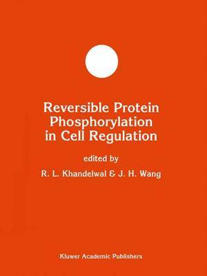 预订 reversible protein phosphorylation in cell regulation