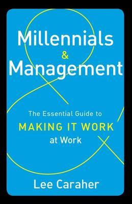 预订 millennials & management: the essential guide to making it
