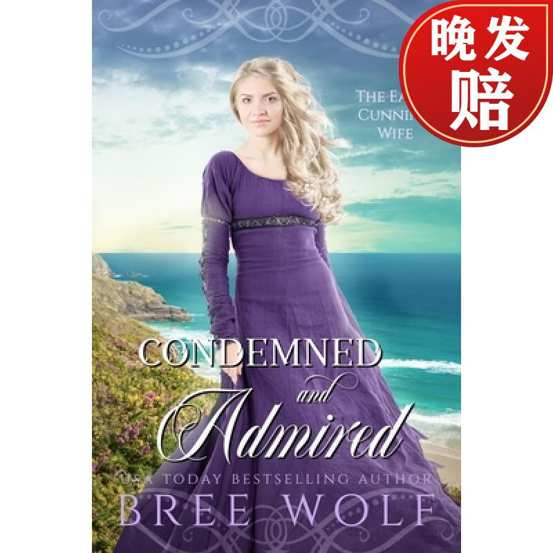 【4周达】condemned & admired: the earls cunning wife
