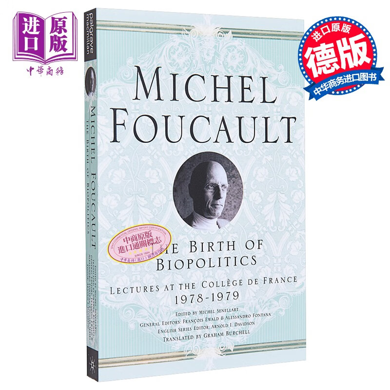 生命政治的诞生 福柯 The Birth of Biopolitics Lectures at the College de France 1978 1979 英文原版 M Foucault怎么样,好用不?